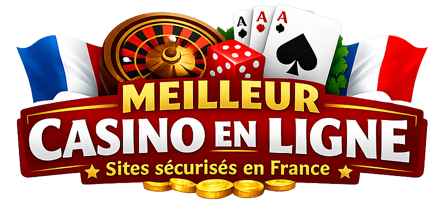 Meilleur casino en ligne – Sites sécurisés en France